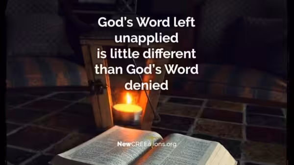 God's Word Unapplied 4 Word Unapplied