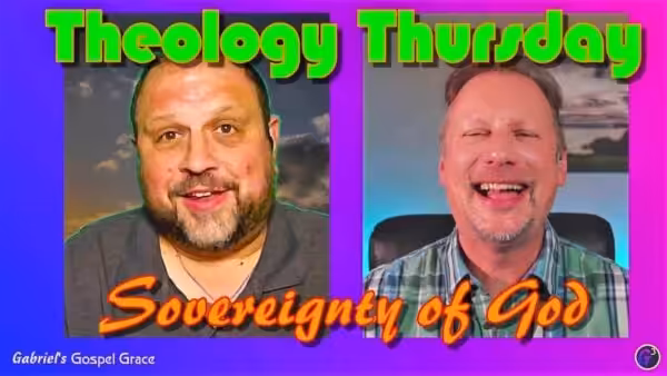 Gabriel's Gospel Grace - Sovereignty of God video cover